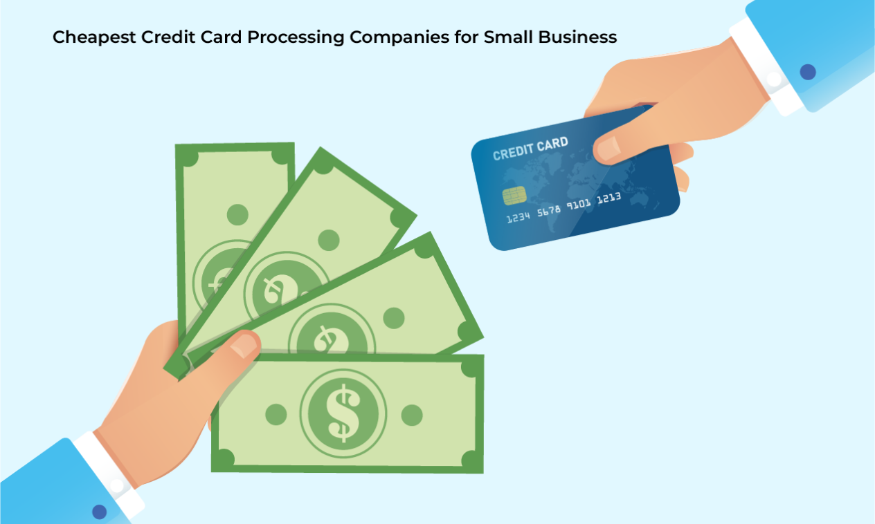 Cheapest Credit Card Processing Companies